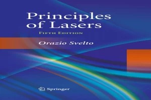 Book cover of Principles of Lasers by Orazio Svelto Book cover of Principles of Lasers by Orazio Svelto